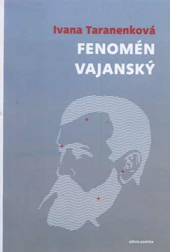 Fenomenul Vajanský