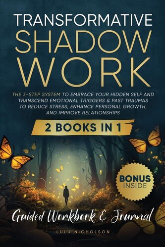 Transformative Shadow Work