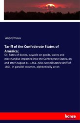 Tariful Statelor Confederate ale Americii;