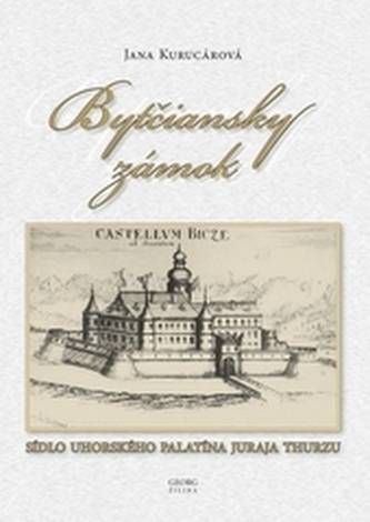 Castelul Bytčiansky
