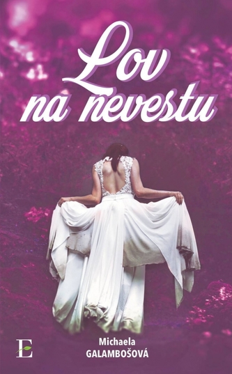 Vânătoarea miresei