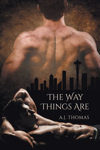 The Way Things Are