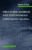 Structured Matrices and Polynomials