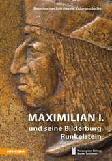 Maximilian I. și castelul său de imagini Runkelstein