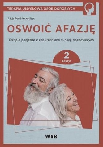 Stăpânirea afaziei. Terapia pacientului, partea a 2-a