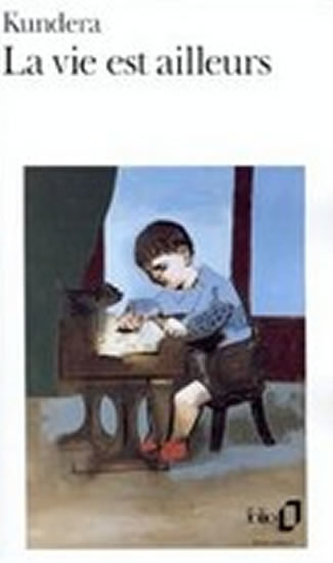 La vie est ailleurs