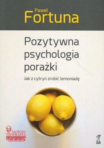 Psihologia pozitivă a eșecului