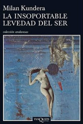La Insoportable Levedad del Ser