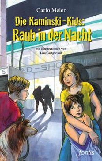 Copiii Kaminski: Jaful din noapte