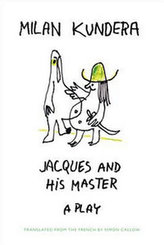 Jacques și stăpânul său, o piesă