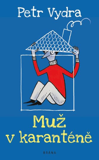 Bărbatul în carantină