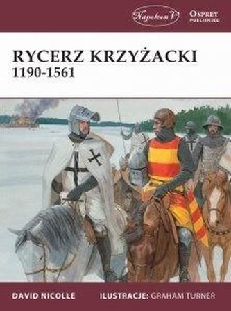 Cavalerul teuton 1190-1561