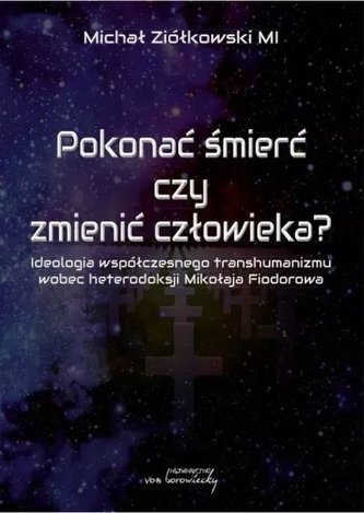 A învinge moartea sau a schimba omul