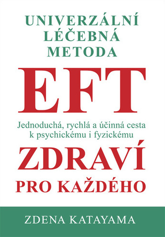 Metoda universală de vindecare EFT