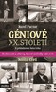 Geniile secolului XX. Cartea a treia
