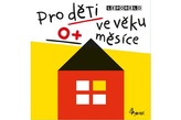Pentru copii, vârsta 0+ luni