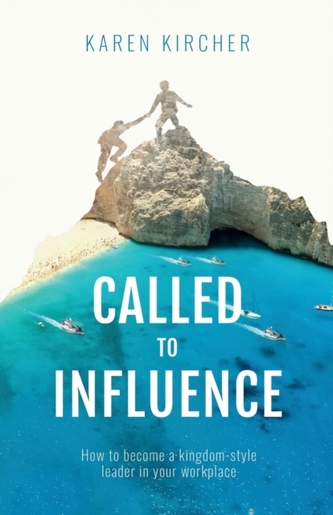 Called to Influence