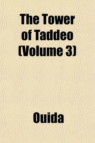 Turnul lui Taddeo (Volumul 3)