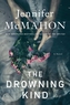 The Drowning Kind