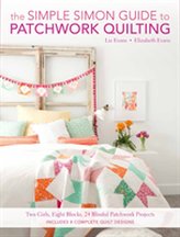 Ghidul Simple Simon pentru patchwork