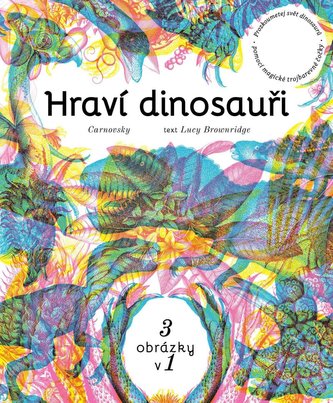 Dinozauri jucăuşi