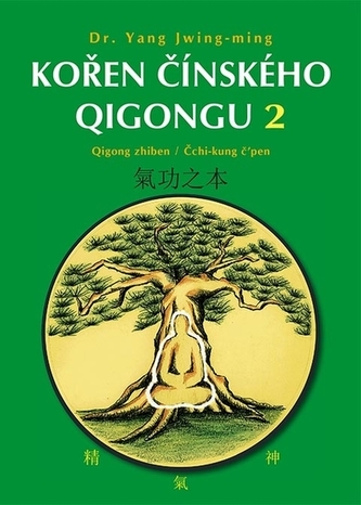 Rădăcina Qigong‑ului chinezesc 2