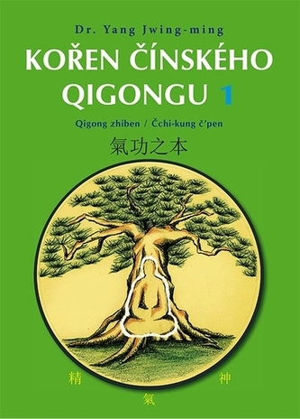 Rădăcina qigongului chinezesc 1