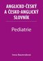Pediatrie - Dicționar englez-ceh și ceh-englez