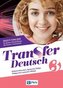 Transfer Deutsch 3 Caiet de exerciții PWN