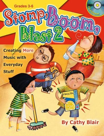 Stomp, Boom, Blast 2: Crearea de muzică cu obiecte uzuale