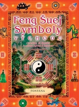 Feng shui: Simboluri ale Orientului