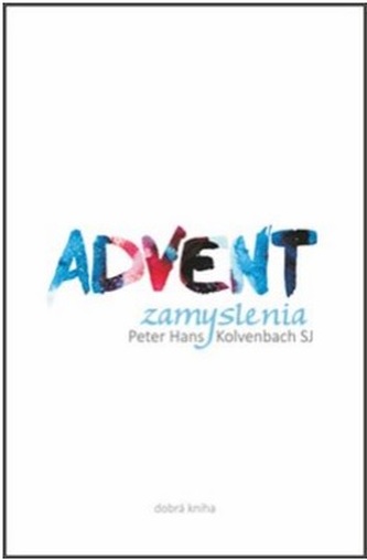 Advent / Meditații