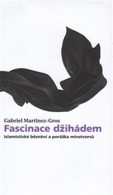 Fascinația jihadului
