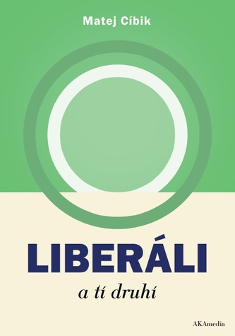 Liberalii și ceilalți