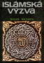 Provocarea islamică