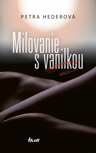 Iubirea cu vanilie