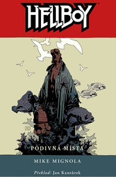 Hellboy 6: Podivná místa