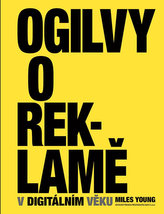 Ogilvy despre publicitate în era digitală