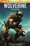 Marvel Must-Have: Wolverine - Dușmanul statului