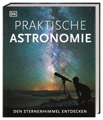 Astronomie practică. Descoperă cerul înstelat