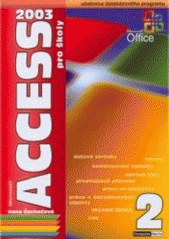 Access 2003 pentru școli, vol. 2