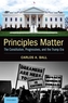 Principles Matter