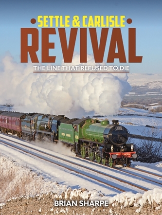 Settle & Carlisle Revival