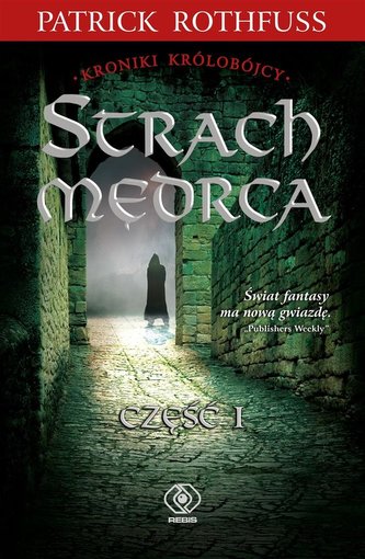 Strach Mędrca Część 1