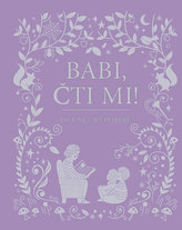Babi, citește-mi! - Peste 80 de povești