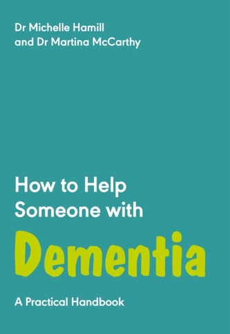 How to Help Someone with Dementia