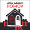 Aha, mami! ACASĂ