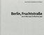 Berlin, Fruchtstraße