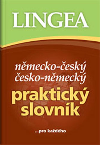 Dicționar practic german-ceh, ceh-german ...pentru toți