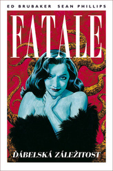 Fatale 2 Chestiune diabolică
